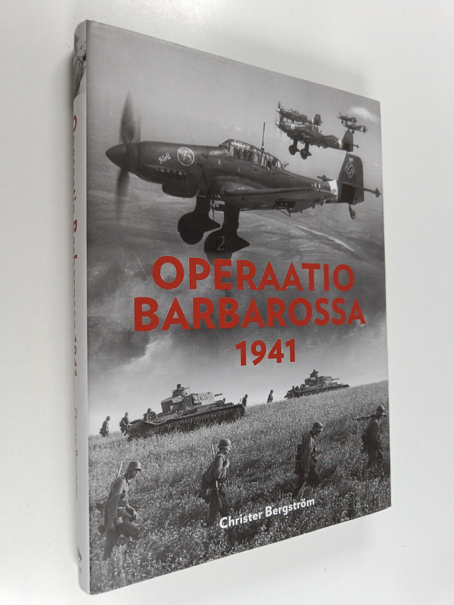 Christer Bergström : Operaatio Barbarossa 1941