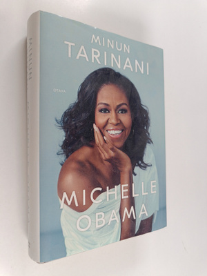 Michelle Obama : Minun tarinani
