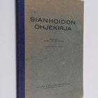 Aarne Salokangas : Sianhoidon ohjekirja - pikkukuva 1