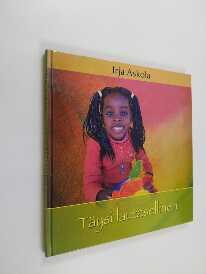 Irja Askola : Täysi lautasellinen