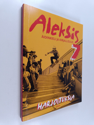 Aleksis : äidinkieli ja kirjallisuus, 7 : Harjoituksia