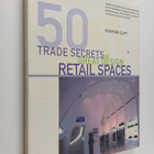 Stafford Cliff : 50 Trade Secrets of Great Design : Retai... - pikkukuva 1