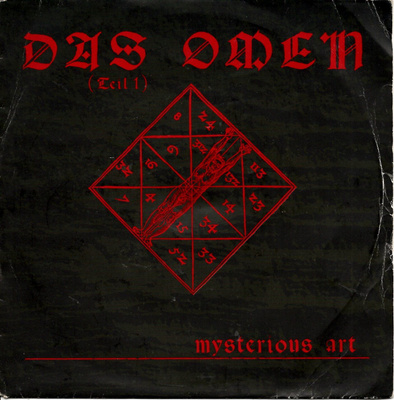 MYSTERIOUS ART: Das Omen 1 / …(Instrumental)  7"kk
