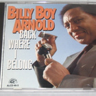 *CD* BILLY BOY ARNOLD Back Where I Belong - pikkukuva 1