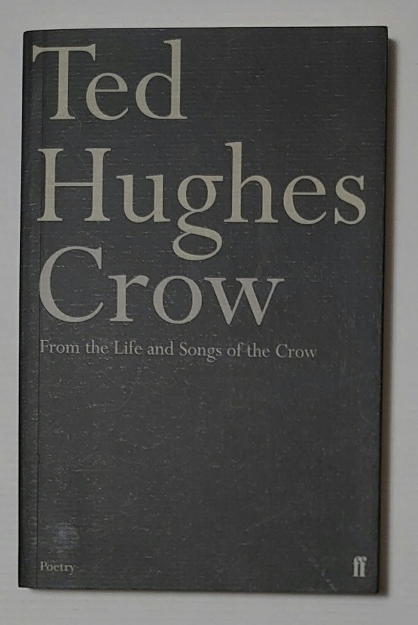 Ted Hughes - Crow