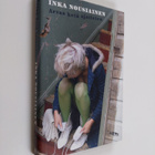 Inka Nousiainen : Arvaa ketä ajattelen - pikkukuva 1