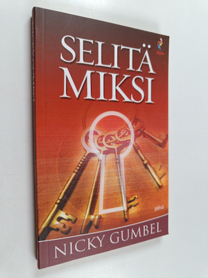 Nicky Gumbel : Selitä miksi