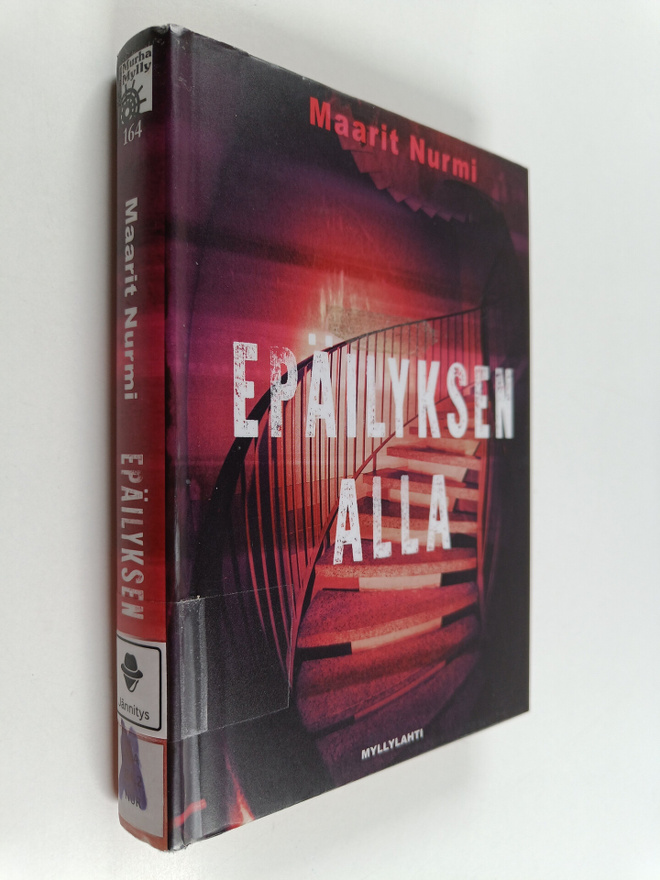Maarit Nurmi : Epäilyksen alla : rikosromaani