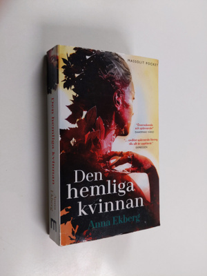 Anna Ekberg : Den hemliga kvinnan