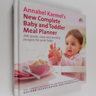 Annabel Karmel : New Complete Baby and Toddler Meal Planner - pikkukuva 1