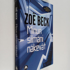 Zoe Beck : Minun silmäni näkevät - pikkukuva 1
