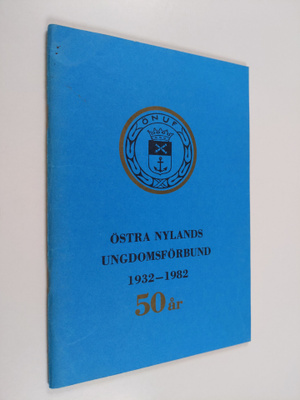 Östra Nylands ungdomsförbund : Östra Nylands ungdomsförbu...