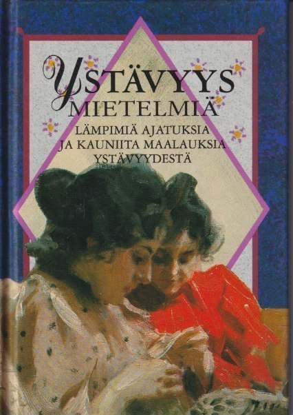 Helen Exley (toim.): Ystävyys mietelmiä