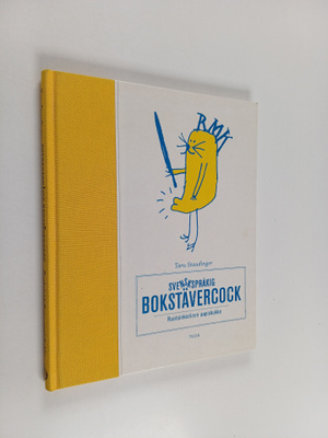 Taru Staudinger : Svenskspråkig bokstävercock = Ruotsinki...