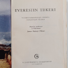 James Ramsey Ullman : Everestin tiikeri : vuoristokiipeil... - pikkukuva 3