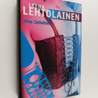 Leena Lehtolainen : Rivo satakieli (signeerattu, tekijän ... - pikkukuva 1