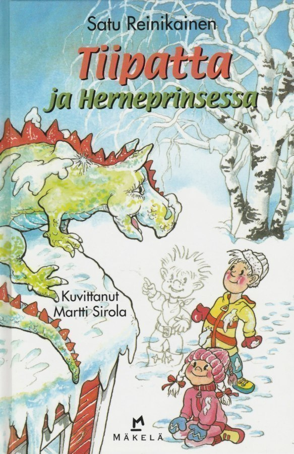 Satu Reinikainen: Tiipatta ja Herneprinsessa