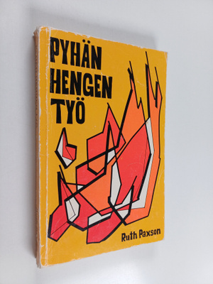 Ruth Paxson : Pyhän Hengen työ