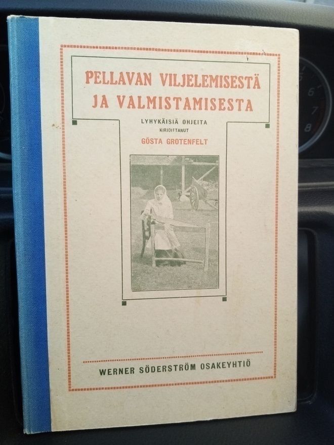 Grotenfelt :  Pellavan viljelemisestä ja valmistamisesta
