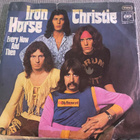 CHRISTIE: Iron Horse * Every Now And Then * GER 1971 - pikkukuva 2