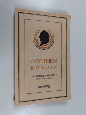 V.A. (suom.) Koskenniemi : Goethen runoja