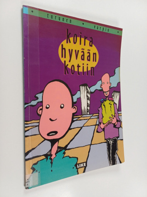 Timo Varpio ym. : Koira hyvään kotiin