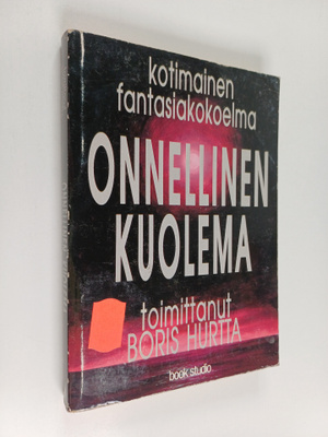 Boris Hurtta : Onnellinen kuolema : Viattomien veri - syy...
