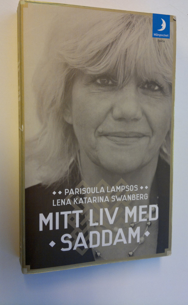 Parisoula Lampsos : Mitt liv med Saddam