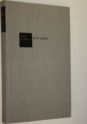 J. M. G. Le Clezio : Kuume : novelleja