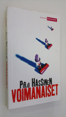 Pirjo Hassinen : Voimanaiset