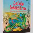 Jane Launchbury : Laiska lohikäärme : seitsemän satua kum... - pikkukuva 1