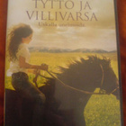 Flicka - Tyttö ja villivarsa , uskalla unelmoida , DVD - pikkukuva 1
