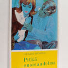Denise Robins : Pitkä ensisuudelma - pikkukuva 1