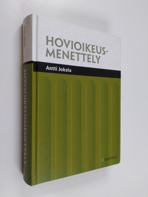 Antti Jokela : Hovioikeusmenettely