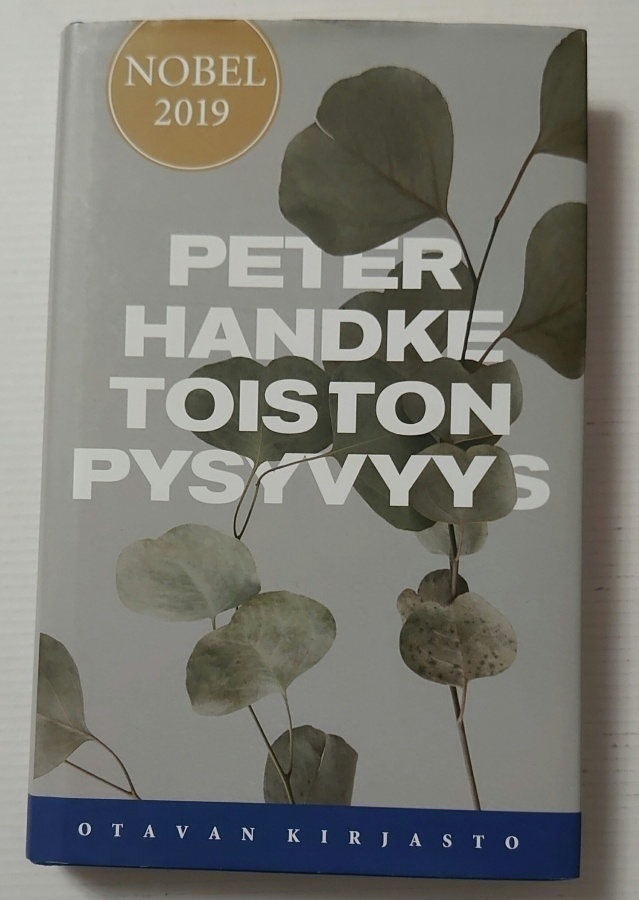Peter Handke - Toiston Pysyvyys
