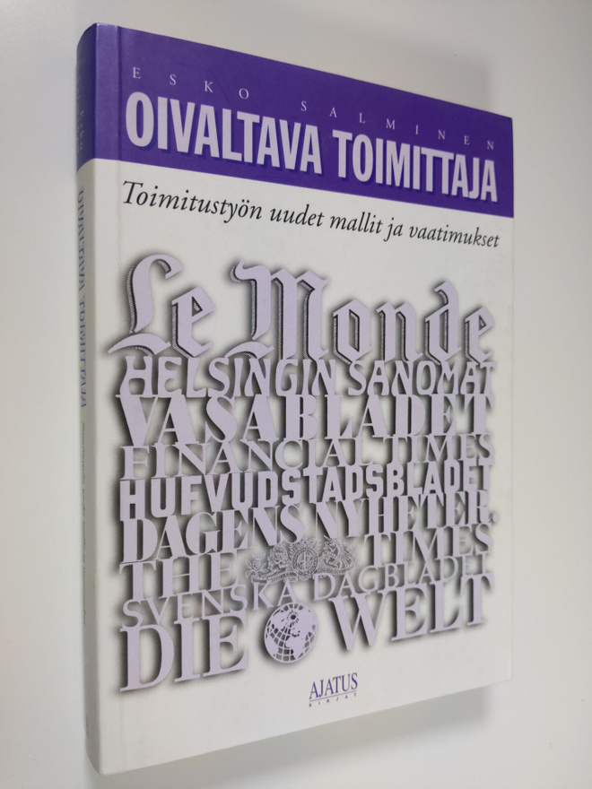 Esko Salminen : Oivaltava toimittaja : toimitustyön uudet...