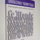 Esko Salminen : Oivaltava toimittaja : toimitustyön uudet... - pikkukuva 1