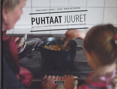 Hanna Maria Laakso: Puhtaat juuret