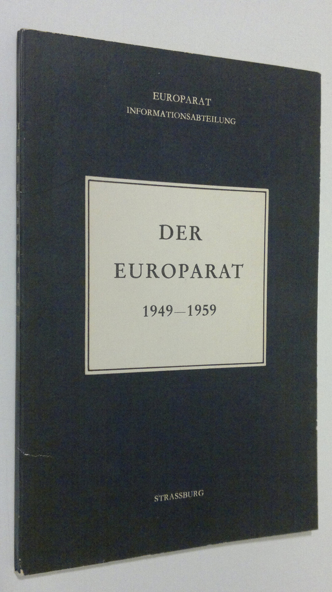 Der Europarat 1949-1959 : presse- und informationsabteilu...