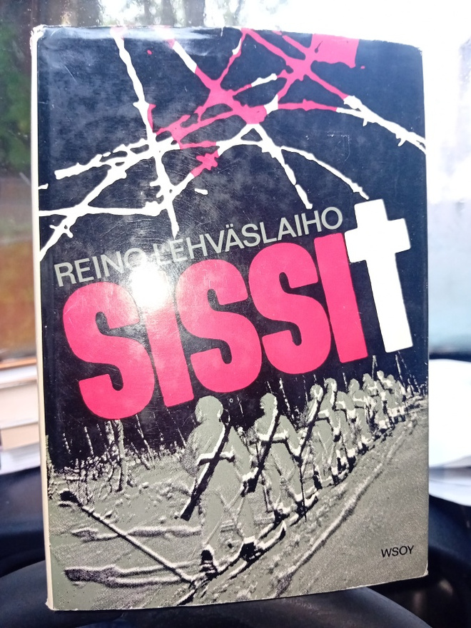 Reino Lehväslaiho  : Sissit ( SIS POSTIKULU )