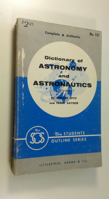 Armand ym. Spitz : Dictionary of Astronomy and Astronauts