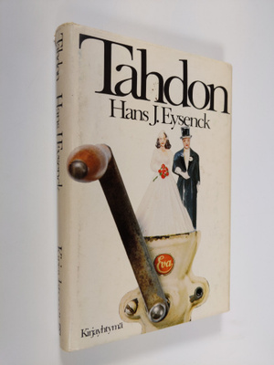 H. J Eysenck : Tahdon