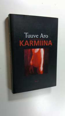 Tuuve Aro : Karmiina