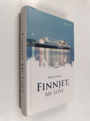 Marja Toivio : Finnjet, my love