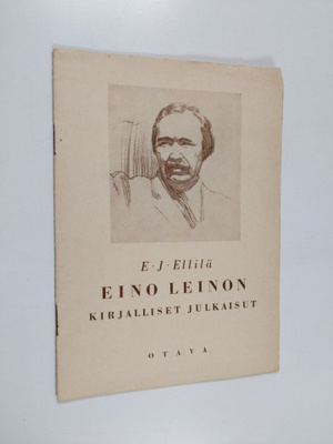 E. J. Ellilä : Eino Leinon kirjalliset julkaisut