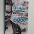 Katleena Kortesuo : Kaikenkattava sisällöntuotannon opas ... - pikkukuva 1