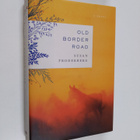 Susan Froderberg : Old Border Road - A Novel - pikkukuva 1