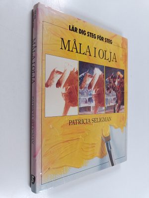 Patricia Seligman : Måla i olja