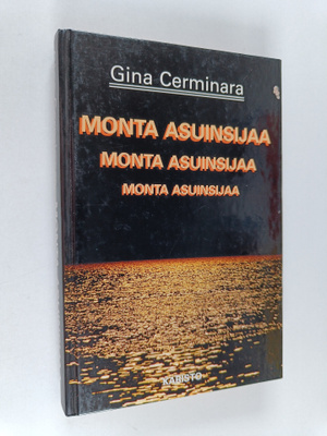 Gina Cerminara : Monta asuinsijaa