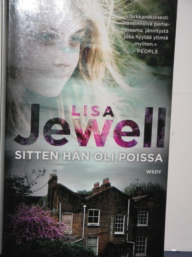 Lisa Jewell : SITTEN HÄN OLI POISSA